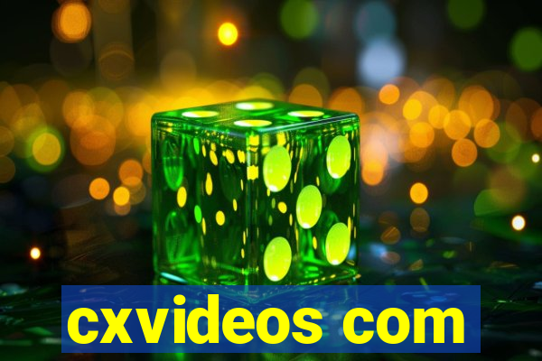 cxvideos com